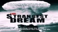 Идеальная мечта / The strangest dream Фильм 2