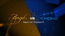 Ангелы и демоны. Факты или домыслы? / Angels Vs. Demons - Fact Or Fiction? (2009) Discovery