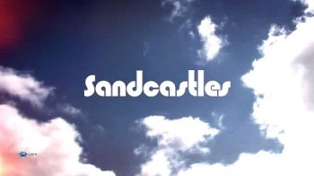 Песчаные замки 1 сезон 04 серия / Sandcastles (2011)