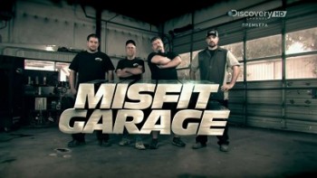 Мятежный гараж 1 сезон 4 серия / Misfit Garage (2014)